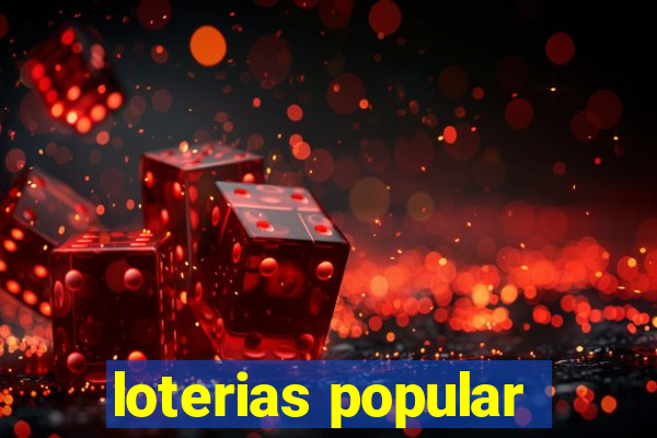 loterias popular